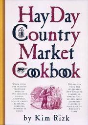 Cover of: The Hay Day Country Market Cookbook