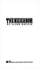 Cover of: The Neighbor by Laird Koenig