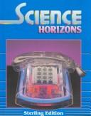 Cover of: Science Horizons by 