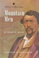 Cover of: Mountain Men (Reflections of a Black Cowboy, Book 4) by Robert H. Miller