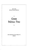 Cover of: Green Politics: Volume 2 (Green Politics)