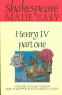 Cover of: Henry the Fourth, Part One: Original Text and Modern Verse (Shakespeare, William,)