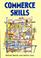 Cover of: Commerce Skills