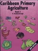 Cover of: Caribbean Primary Agriculture