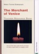 Cover of: The Merchant of Venice Resource File