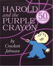 Harold and the Purple Crayon by Crockett Johnson