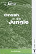 Cover of: Crash in the Jungle