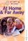 Cover of: At home and far away : units 3 and 12