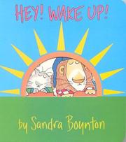 Cover of: Hey! Wake Up! by Sandra Boynton