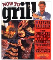Cover of: How to Grill by Steven Raichlen