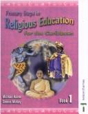 Cover of: Primary Steps in Religious Education for the Caribbean
