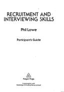 Cover of: Recruitment and Interviewing Skills (One Day Workshop Packages)