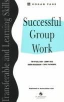 Cover of: SUCCESSFUL GROUPWORK