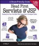 Cover of: Head First Servlets and JSP by Bryan Basham, Bert Bates, Bert Bates, Bryan Basham