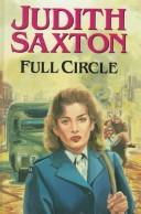 Cover of: Full Circle by Judith Saxton