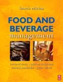 Cover of: Food and Beverage Management, Fourth Edition