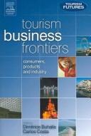 Cover of: Tourism Futures 2 book set by Dimitrios Buhalis, Carlos Costa