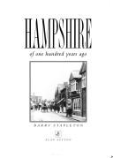 Cover of: Hampshire of One Hundred Years Ago (One Hundred Years Ago Series)