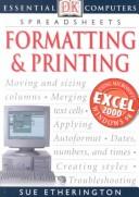 Cover of: Formatting and Printing (Essential Computers) by Sue Etherington