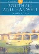 Cover of: Southall and Hanwell by Jonathan Oates