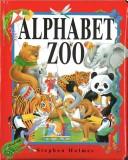 Cover of: Alphabet Zoo (Padded Large Learner)