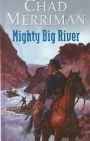Cover of: Mighty Big River