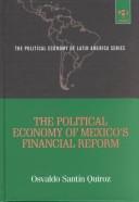 Cover of: political economy of Mexico
