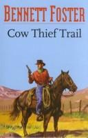 Cover of: Cow Thief Trail (Gunsmoke Western)