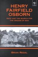 Cover of: Henry Fairfield Osborn by Brian Regal