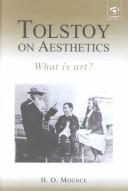 Cover of: Tolstoy on Aesthetics: What Is Art?