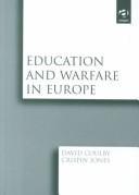 Cover of: Education and Warfare in Europe