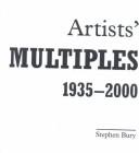 Artists' Multiples, 1935-2000 by Stephen Bury