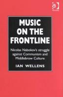 Cover of: Music on the Frontline by Ian Wellens