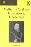 Cover of: William Cecil and Episcopacy, 1559-1577 (St Andrews Studies in Reformation History)