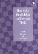 Cover of: Black Marks: Minority Ethnic Audiences and Media (Public Choice and Developing Societies Series)
