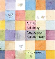 Cover of: A Is for Adultery, Angst, and Adults Only