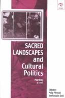 Cover of: Sacred Landscapes and Cultural Politics by 