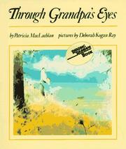 Cover of: Through Grandpa's Eyes (Harper Trophy Book) by Patricia MacLachlan