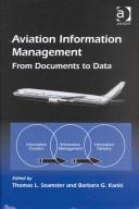 Cover of: Aviation Information Management: From Documents to Data