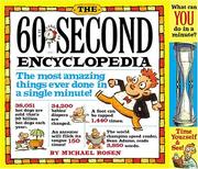 Cover of: The 60-second encyclopedia: by Michael J. Rosen ; illustrations by Elwood Smith.
