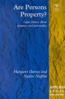 Cover of: Are Persons Property?: Legal Debates About Property and Personality (Applied Legal Philosophy)