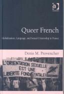 Queer French by Denis M. Provencher