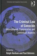Cover of: The Criminal Law of Genocide by 