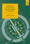 Cover of: European Social Policy and the Nordic Countries (Employment and European Union Law Series)