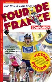 The Tour de France companion by Bob Roll, Dan Koeppel