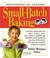 Cover of: Small-Batch Baking