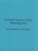 Cover of: School-Home Links Reading Kit: Kindergarten Activities