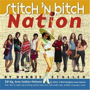 Cover of: Stitch 'n Bitch Nation by Debbie Stoller