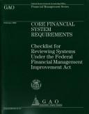 Cover of: Core Financial System Requirements: Checklist for Reviewing Systems Under the Federal Financial Management Improvement Act