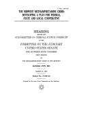 Cover of: Midwest Methamphetamine Crisis: Developing a Plan for Federal, State and Local Cooperation: Hearing Before the Committee on the Judiciary, U.S. Senate